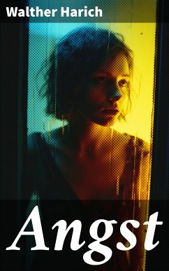 Angst (eBook, ePUB) - Harich, Walther