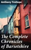 The Complete Chronicles of Barsetshire (eBook, ePUB)