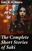 The Complete Short Stories of Saki (eBook, ePUB)