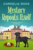 Mystery Repeats Itself (A Minerva Biggs Mystery, #1) (eBook, ePUB)