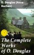 The Complete Works of O. Douglas... - Bild 1