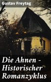 Die Ahnen - Historischer Romanzyklus (eBook, ePUB)