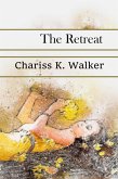 The Retreat (Life is not Always Kind to Us, #1) (eBook, ePUB)