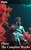 Plato: The Complete Works (eBook, ePUB)