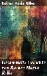 Gesammelte Gedichte von Rainer Maria... - Bild 1