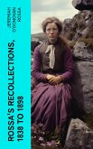 Rossa's Recollections, 1838 to 1898 (eBook, ePUB)