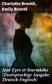 Jane Eyre & Sturmhöhe (Zweisprachige Ausgabe: Deutsch-Englisch) (eBook, ePUB)