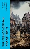 The Franco-German War of 1870-71 (eBook, ePUB)