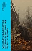 Witchcraft and Superstitious Record in the South-Western District of Scotland (eBook, ePUB)