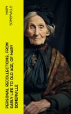 Personal Recollections, from Early Life to Old Age, of Mary Somerville (eBook, ePUB)