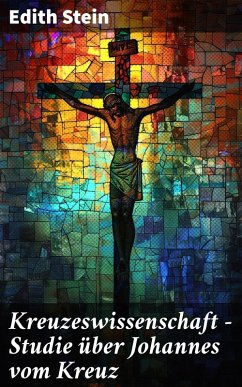 Cover Kreuzeswissenschaft - Studie über Johannes vom Kreuz (eBook, ePUB)