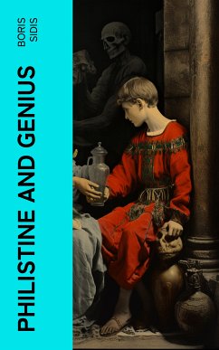 Philistine and genius (eBook, ePUB) - Sidis, Boris