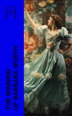 Cover The Winning of Barbara Worth (eBook, ePUB)