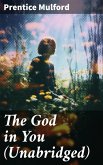 The God in You (Unabridged) (eBook, ePUB)