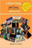 A Silent Song and Other Stories Edited by Godwin Siundu : Volume One (A Guide to Reading A Silent Song and Other Stories ed. by Godwin Siundu, #1) (eBook, ePUB)