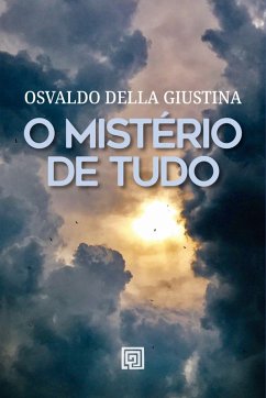 Cover O mistério de tudo (eBook, ePUB)