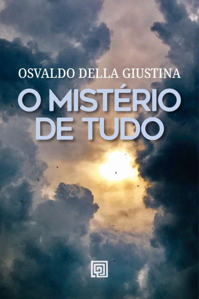 O mistério de tudo (eBook, ePUB)