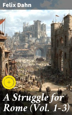 Cover A Struggle for Rome (Vol. 1-3) (eBook, ePUB)