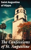 The Confessions of St. Augustine (eBook, ePUB)