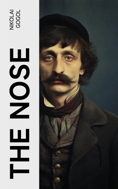 The Nose (eBook, ePUB) - Gogol, Nikolai