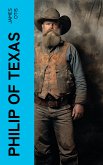 Philip of Texas (eBook, ePUB)