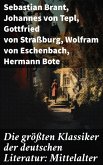 Die größten Klassiker der deutschen Literatur: Mittelalter (eBook, ePUB)