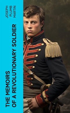 Cover The Memoirs of a Revolutionary Soldier (eBook, ePUB)