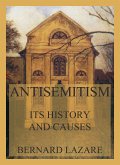 Antisemitism - Its History and Causes (eBook, ePUB)