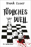 Tödliches Duell (eBook, ePUB)