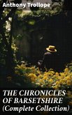 THE CHRONICLES OF BARSETSHIRE (Complete Collection) (eBook, ePUB)