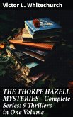 THE THORPE HAZELL MYSTERIES - Complete Series: 9 Thrillers in One Volume (eBook, ePUB)