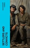 Settlers and Convicts (eBook, ePUB)