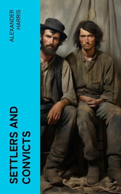 Cover Settlers and Convicts (eBook, ePUB)