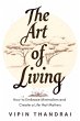 The Art of Living: How to Embrace... - Bild 1