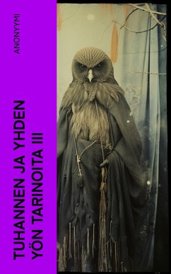 Tuhannen ja yhden yön tarinoita III (eBook, ePUB) - Anonyymi