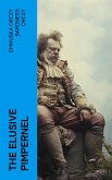 The Elusive Pimpernel (eBook, ePUB)