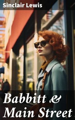 Babbitt & Main Street (eBook, ePUB) - Lewis, Sinclair