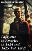 Lafayette in America in 1824 and 1825 (Vol. 1&2) (eBook, ePUB)