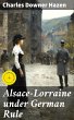 Alsace-Lorraine under German Rule... - Bild 1