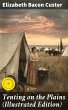 Tenting on the Plains (Illustrated... - Bild 1