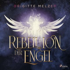 Rebellion der Engel (MP3-Download) - Melzer, Brigitte
