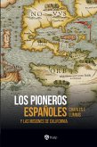 Los pioneros españoles (eBook, ePUB)