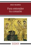 Para entender tu corazón (eBook, ePUB)