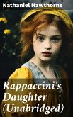 Rappaccini's Daughter (Unabridged) (eBook, ePUB)