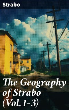 The Geography of Strabo (Vol.1-3) (eBook, ePUB) - Strabo