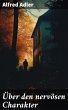 Über den nervösen Charakter (eBook,... - Bild 1