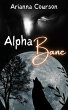 Alpha Bane (The Bane Saga, #1) (eBook,... - Bild 1