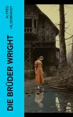 Die Brüder Wright (eBook, ePUB)