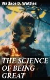 THE SCIENCE OF BEING GREAT (eBook, ePUB)