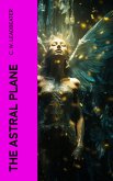 The Astral Plane (eBook, ePUB)